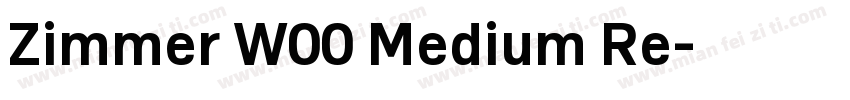 Zimmer W00 Medium Re字体转换